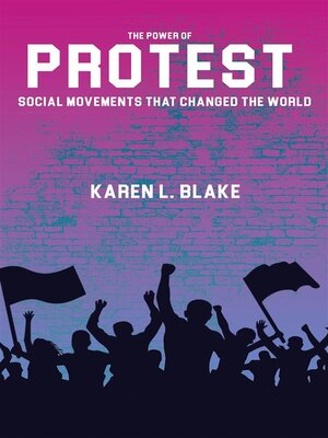 cover image of The Power of Protest--Social Movements That Changed the World